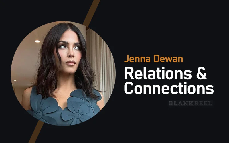 Jenna Dewan Relations and Connections